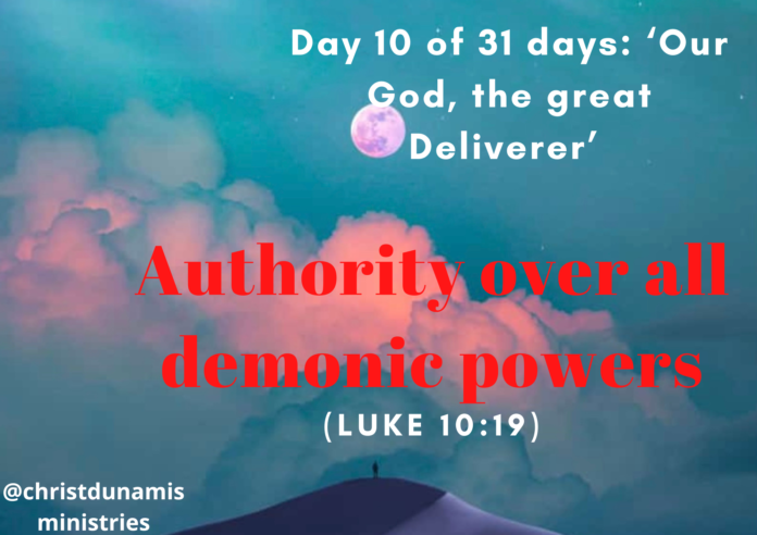 Authority over all demonic powers