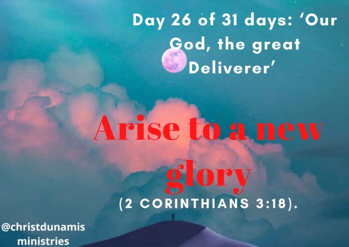 Arise to a new glory