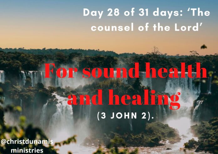 For sound health and healing