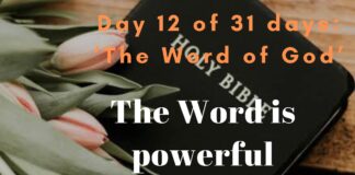 The Word is powerful