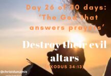 Destroy their evil altars