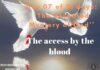 The access by the blood