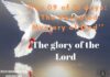 The glory of the Lord