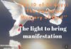 The light to bring manifestation