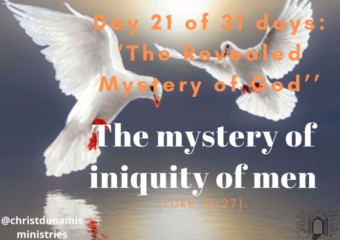The mystery of iniquity of men