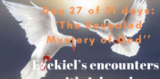 Ezekiel’s encounters with Jehovah