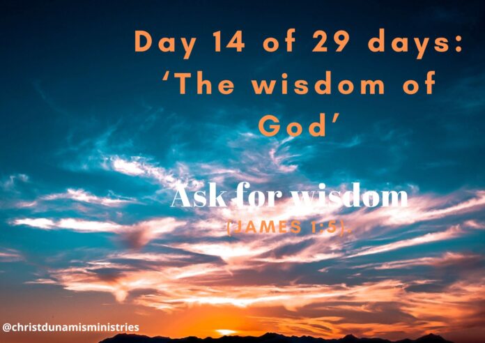 Ask for wisdom