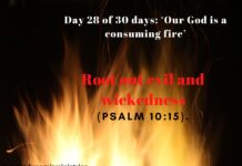 Root out evil and wickedness