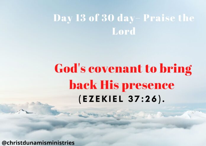 God's covenant to bring back His presence